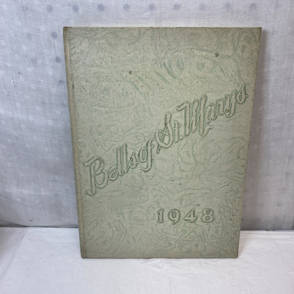 1948 ST. MARYS High School Yearbook (PENNSYLVANIA).‎ Bells of St Marys. Ancestry